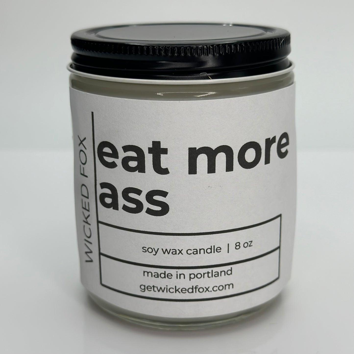 Eat more ass