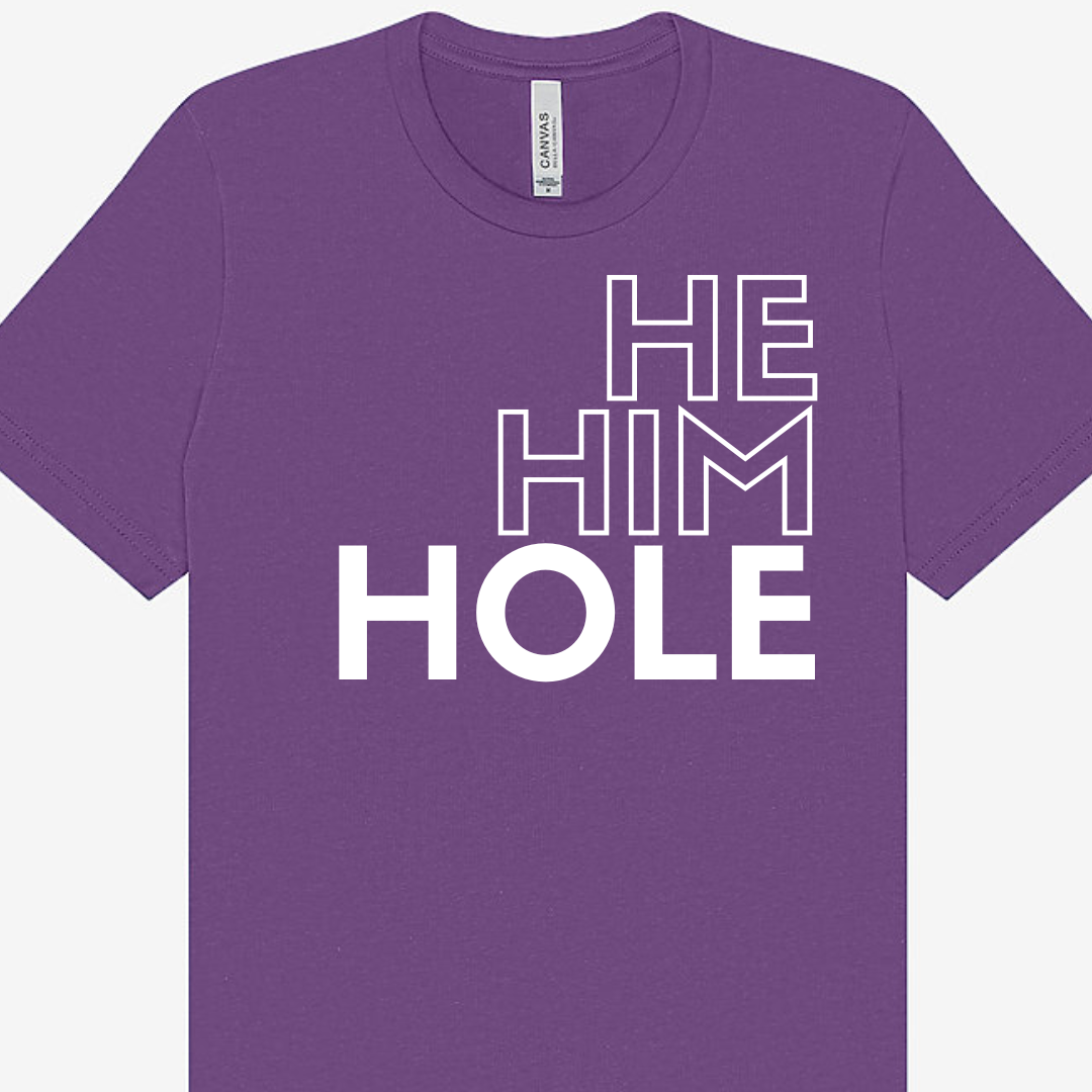 He Him Hole