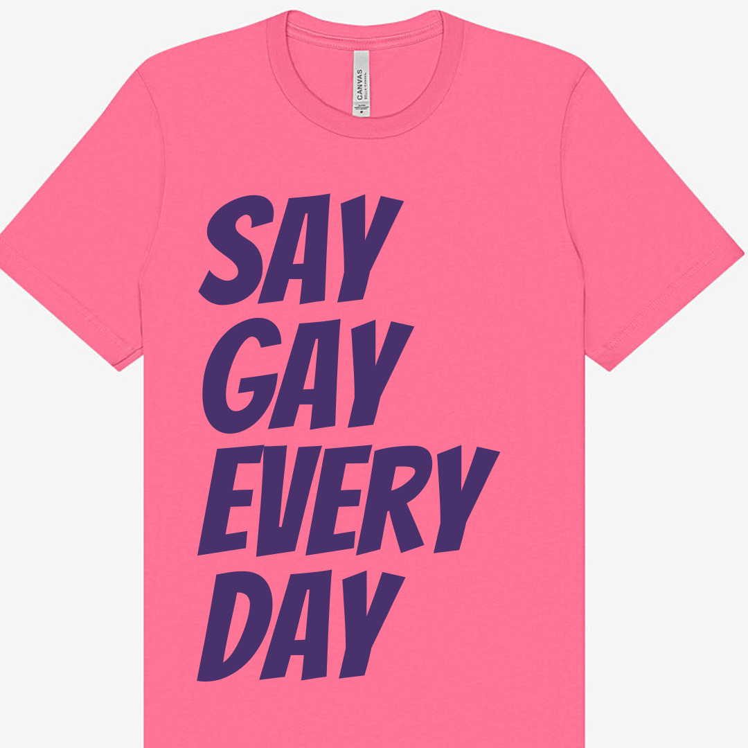 Say Gay Every Day