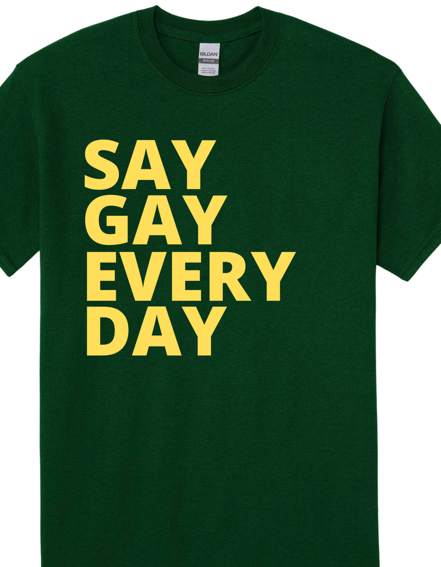 Say Gay Every Day - Wicked Fox